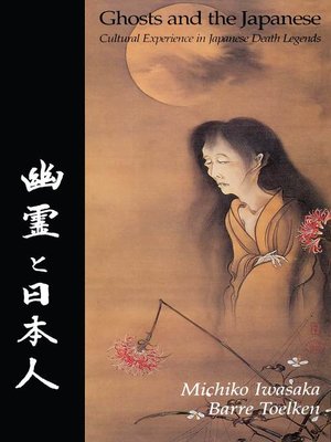 cover image of Ghosts and the Japanese